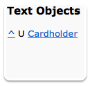 Cardholder Text Object